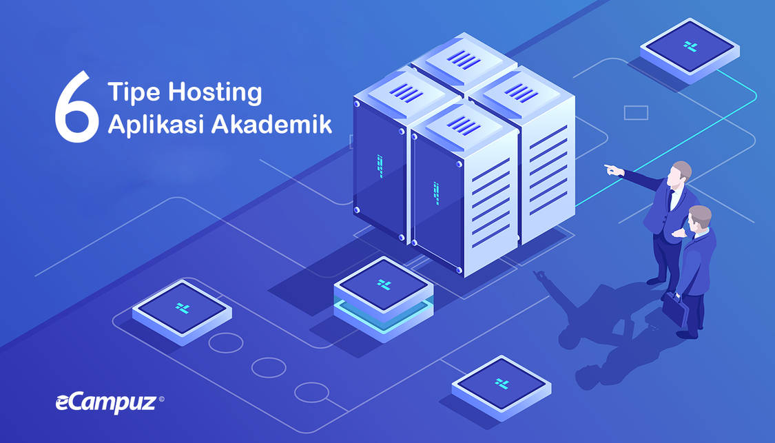 6 Model Hosting Aplikasi Akademik