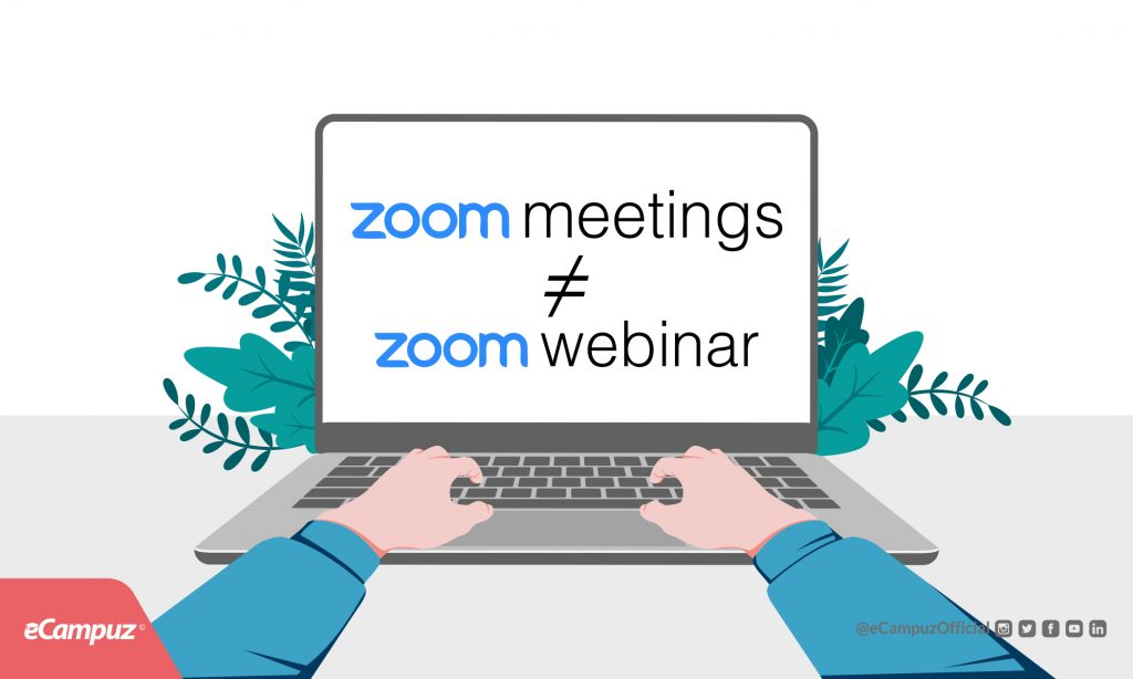 perbedaan-zoom-webinar-dengan-zoom-meeting-ecampuz
